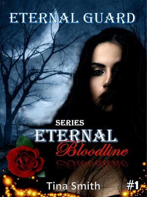 cover image of Eternal Guard Eternal Bloodline